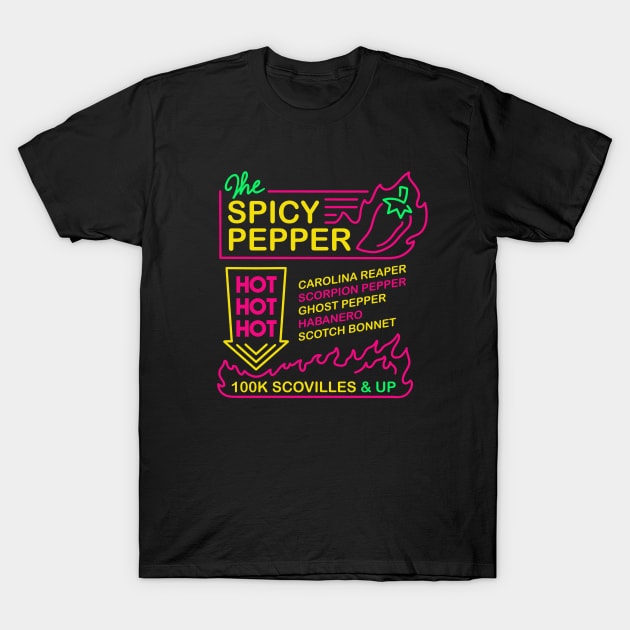 The Spicy Pepper - Spicy Food Lover Vintage Neon Sign T-Shirt by aaronsartroom
